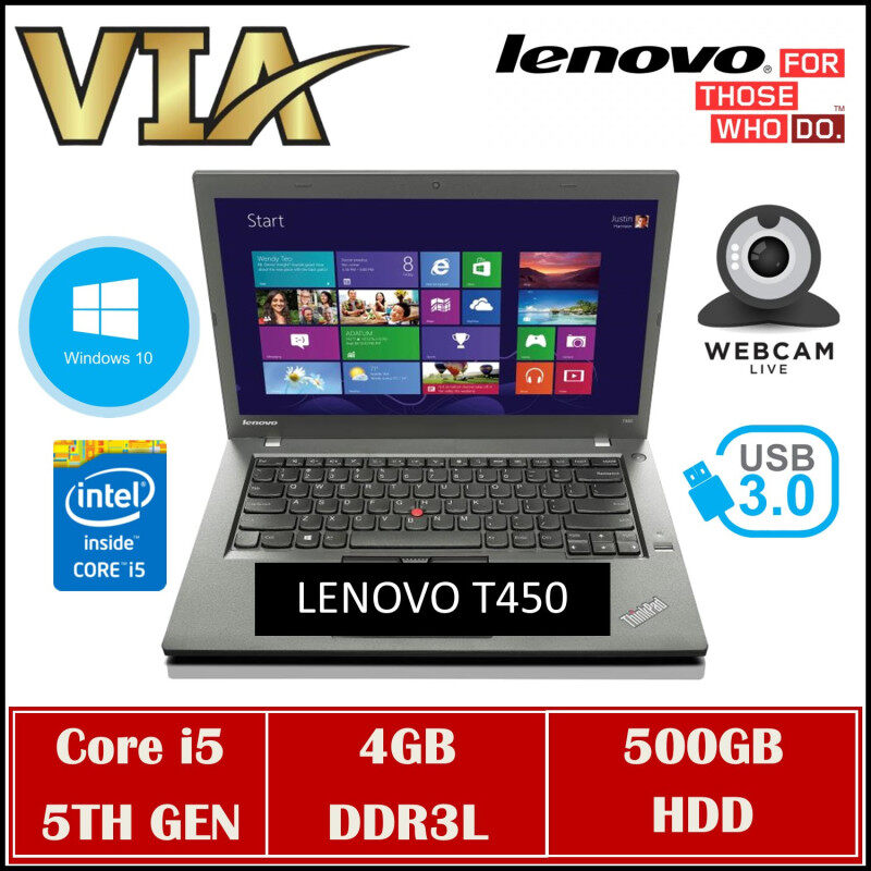 ENTERPRISE READY LENOVO THINKPAD T450~CORE i5 5TH GEN~4GB DDR3L~500GB HDD~MOBILE WORKSTATIONS~WIN 10~WEBCAM Malaysia