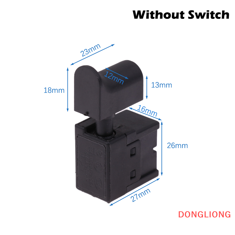 DONGLIONG 250V 6A Electric Drill Switch Circular Saw Power Tool Speed Control Trigger For Cutting Machine Electric Planer Marble Lock Switch