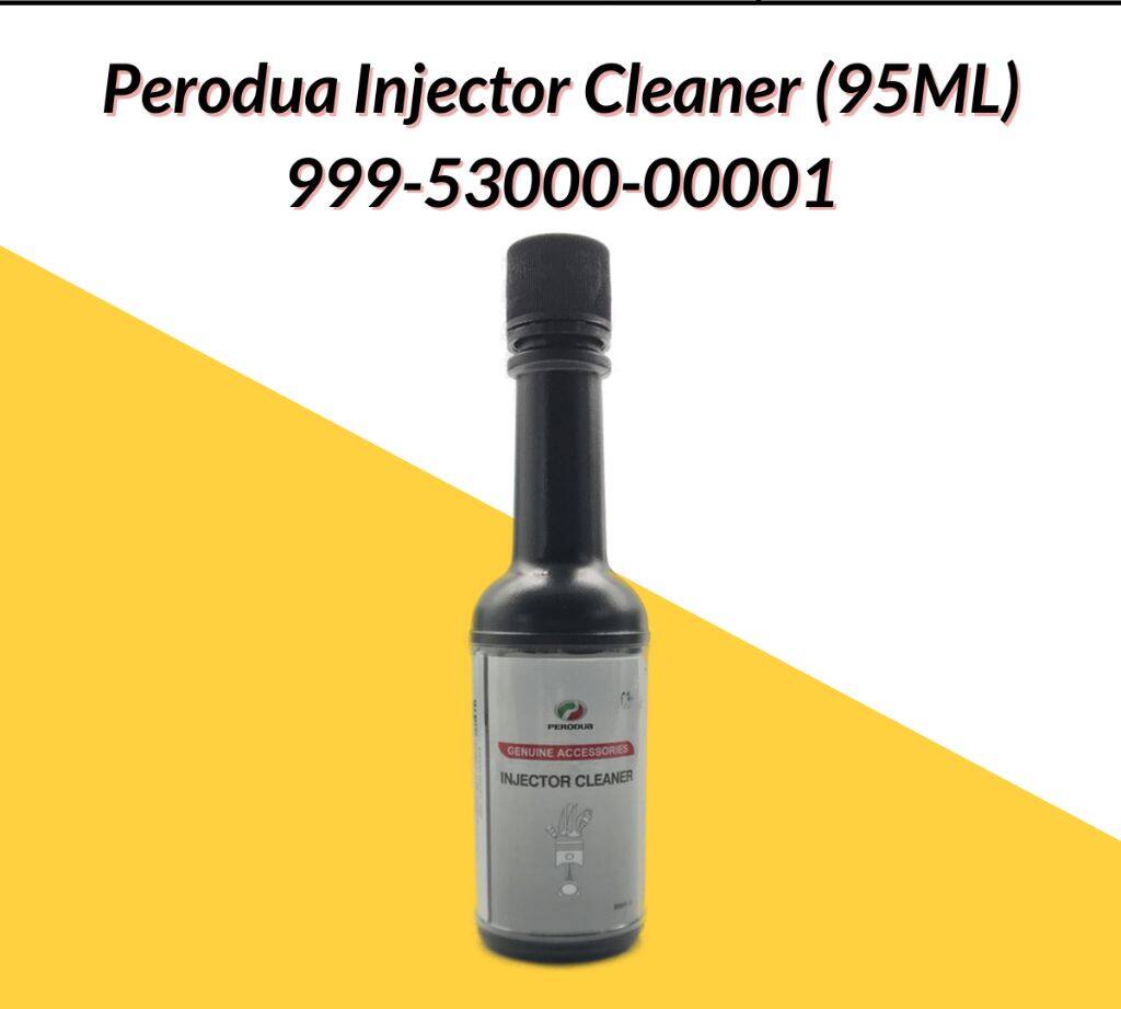 ORIGINAL PERODUA INJECTOR CLEANER (95ml) Lazada