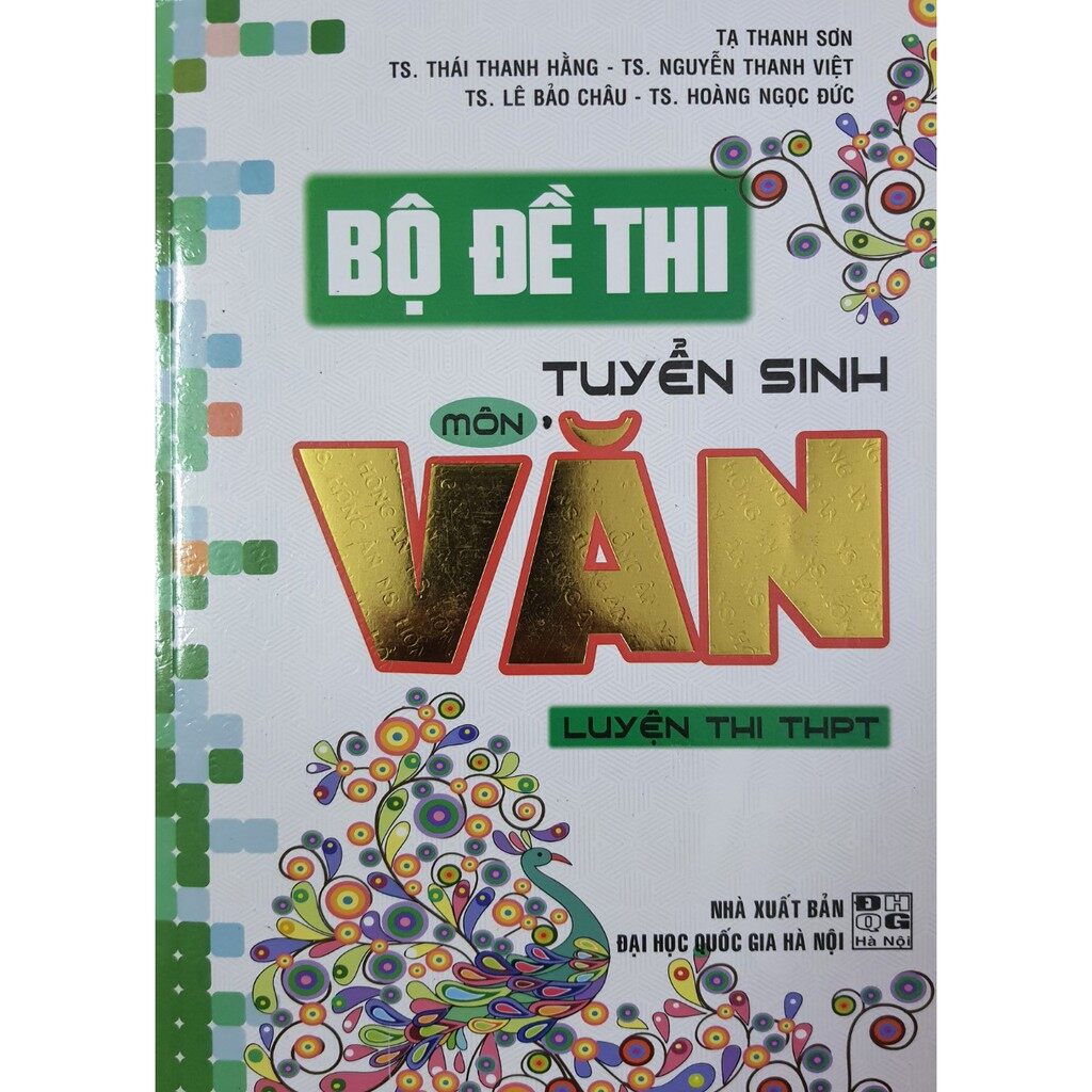 Sách - Bộ đề thi tuyển sinh môn Văn luyện thi THPT