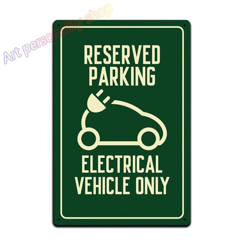 Car Reserved Parking Electrical Vehicle Only Home Plaque Tin Signs Home  Outdoor Garage Street Bar Club Wall Decor X Inch | Lazada