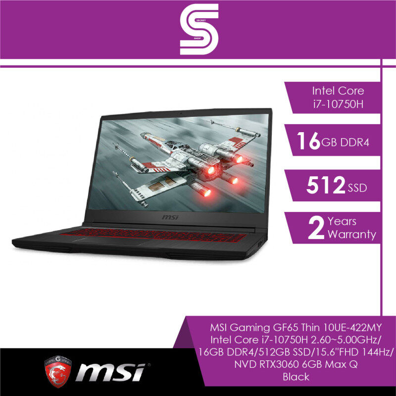 MSI Gaming Laptop GF65 Thin 10UE-422MY Black/Intel Core i7-10750H 2.60~5.00GHz/16GB DDR4/512 SSD/15.6FHD 144Hz/NVD RTX3060 Max-Q 6GB D6 Malaysia