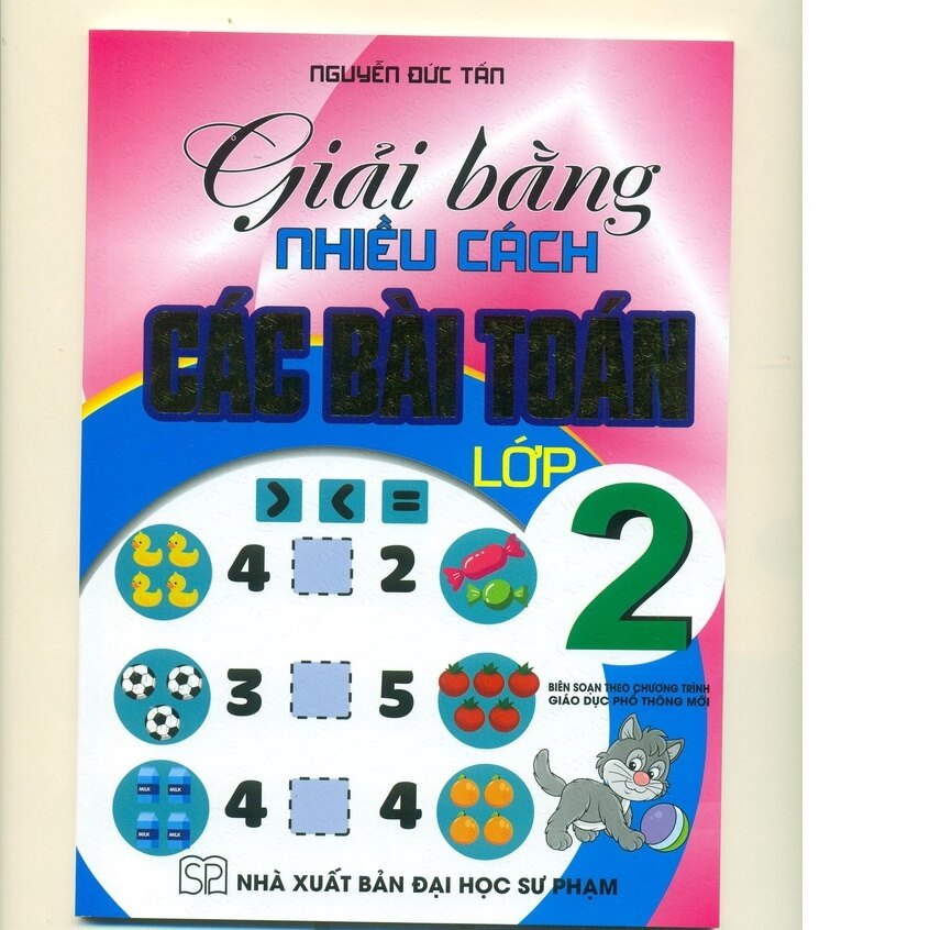 Sách - Giải bằng nhiều cách các bài toán lớp 2 - Nguyễn Đức Tấn