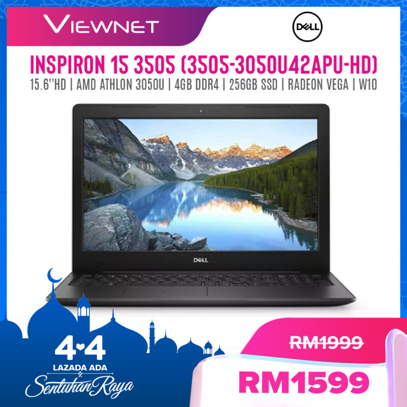 DELL INSPIRON 15 3505 (3505-3050U42APU-HD) AMD ATHLON 3050U 4GB DDR4 256GB SSD RADEON VEGA W10 15.6HD BLACK 1 YEAR DELL ONSITE Malaysia