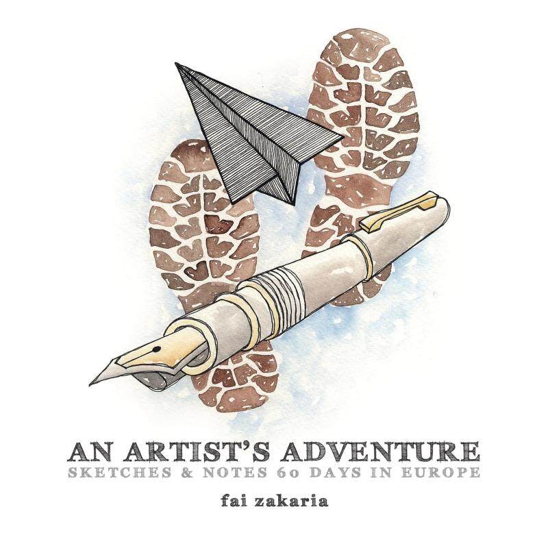 An Artists Adventure: Sketches & Notes 60 Days In Europe Malaysia