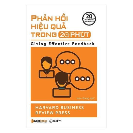 Sách - Phản Hồi Hiệu Quả Trong 20 Phút [Alphabooks]