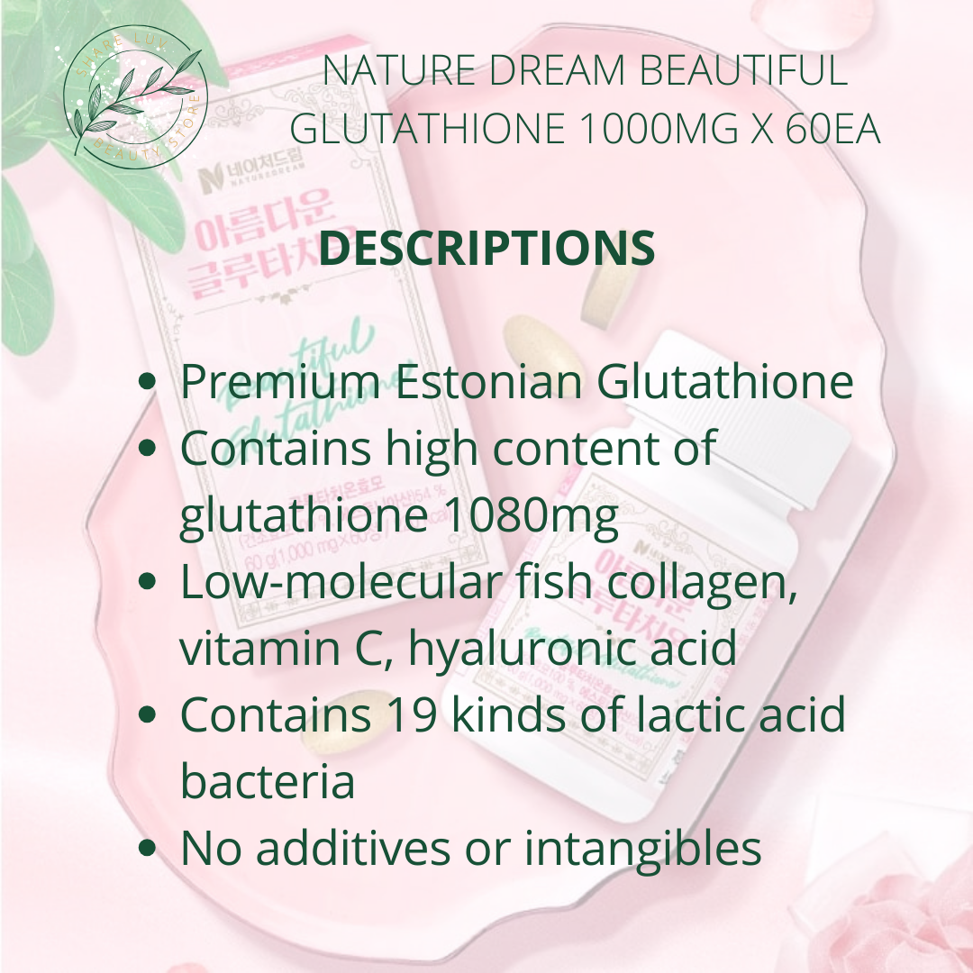 nature dream beautiful glutathione Ready Stock] Nature Dream Beautiful Glutathione 1000mgx60ea