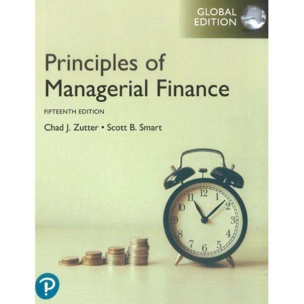 Principles of Managerial Finance, 15th Edition Malaysia