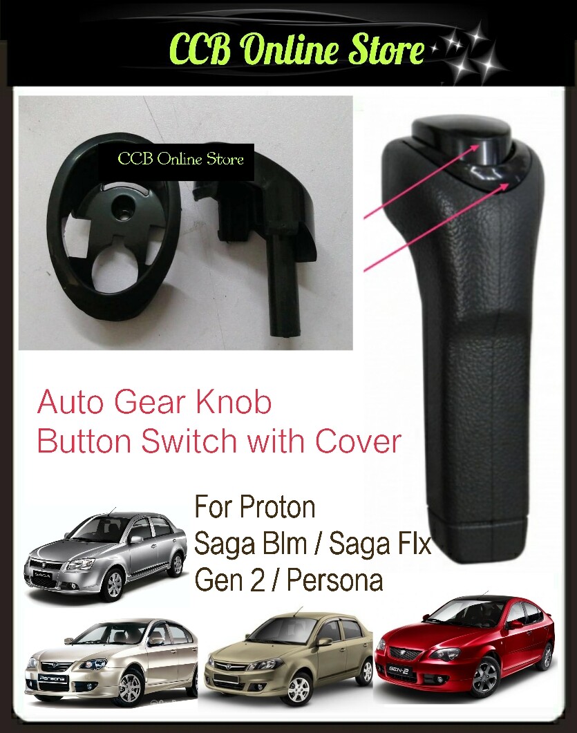 Proton saga gear deals knob