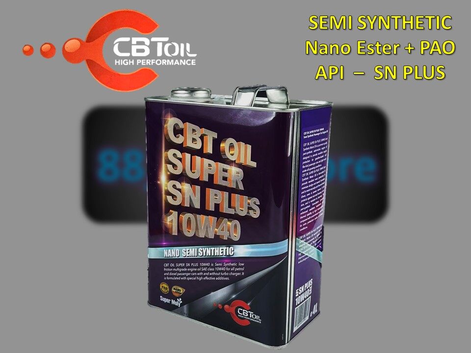 CBT OIL 10w40 4L API SN PLUS NANO ESTER+PAO High Performance Semi ...