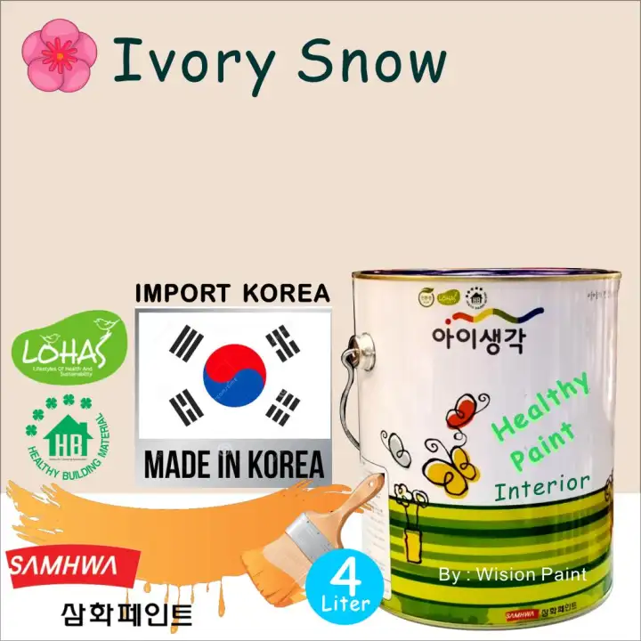 Ivory Snow Colorname 4l Lohas Healthy Paint Pearl Sheen Koreo Impo Rted Paint Samhwa Water Based Interior Sheen Paint 4 Litre Lazada