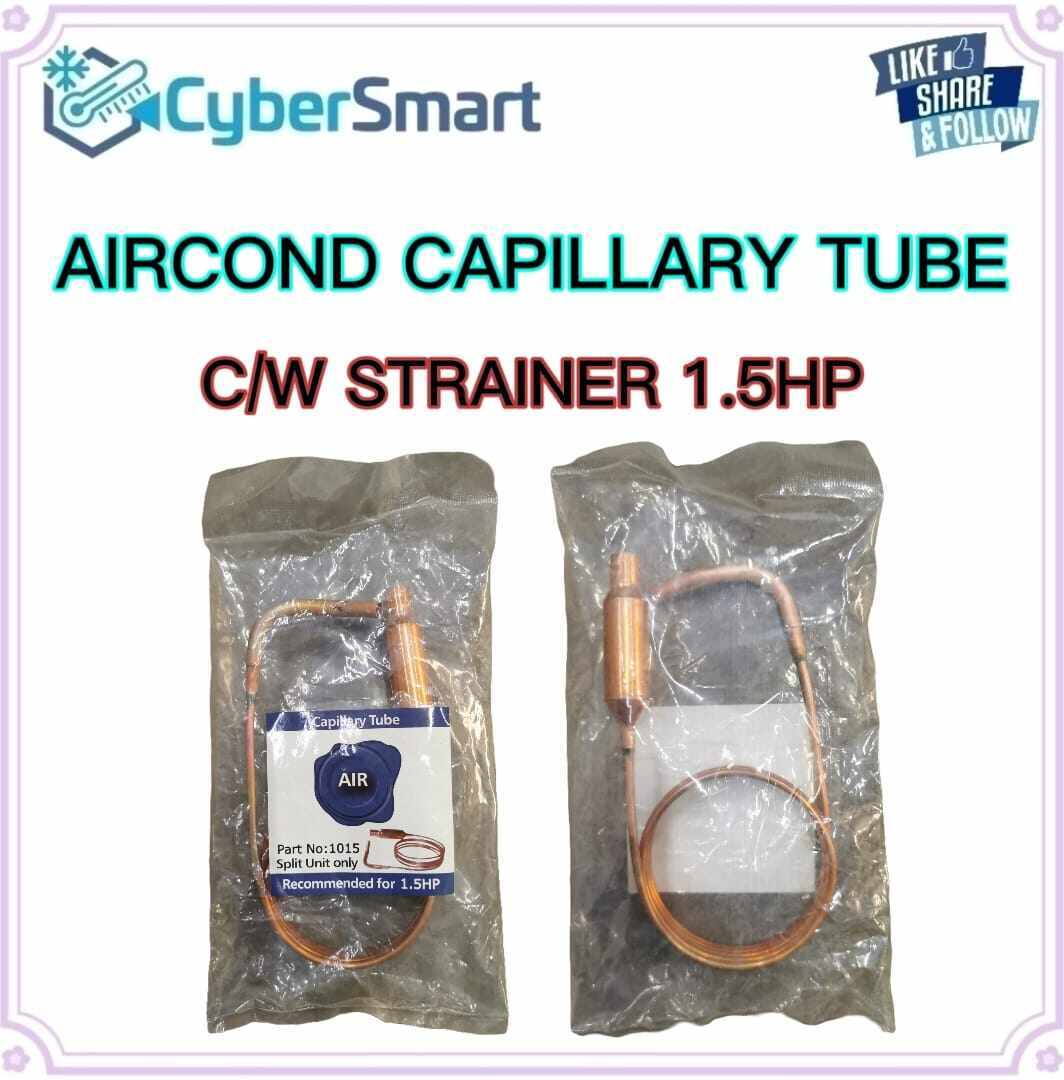 AIRCOND CAPILLARY TUBE C/W STRAINER 1.5HP (1015) Lazada