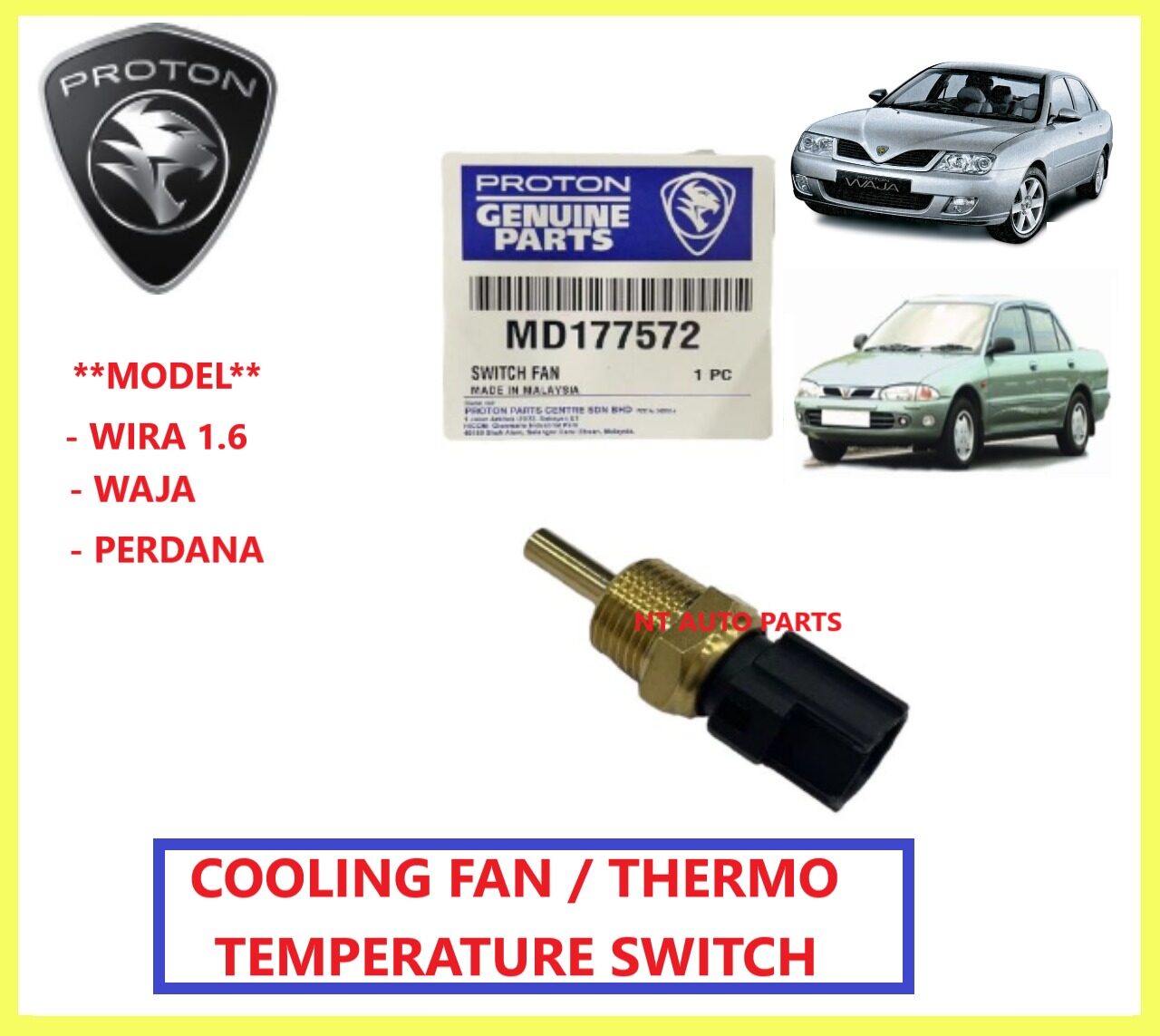 GENUINE PROTON COOLING FAN/THERMO TEMPERATURE SWITCH SENSOR PROTON