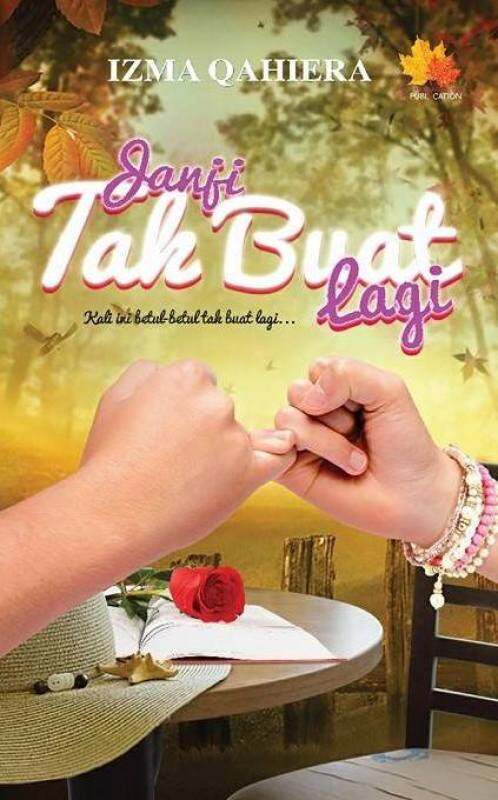 Janji Tak Buat Lagi Malaysia