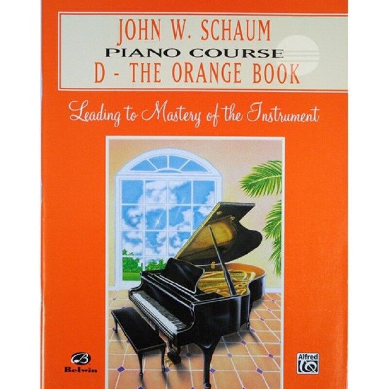 JOHN W. SCHAUM Piano Course D - The Orange Book Malaysia