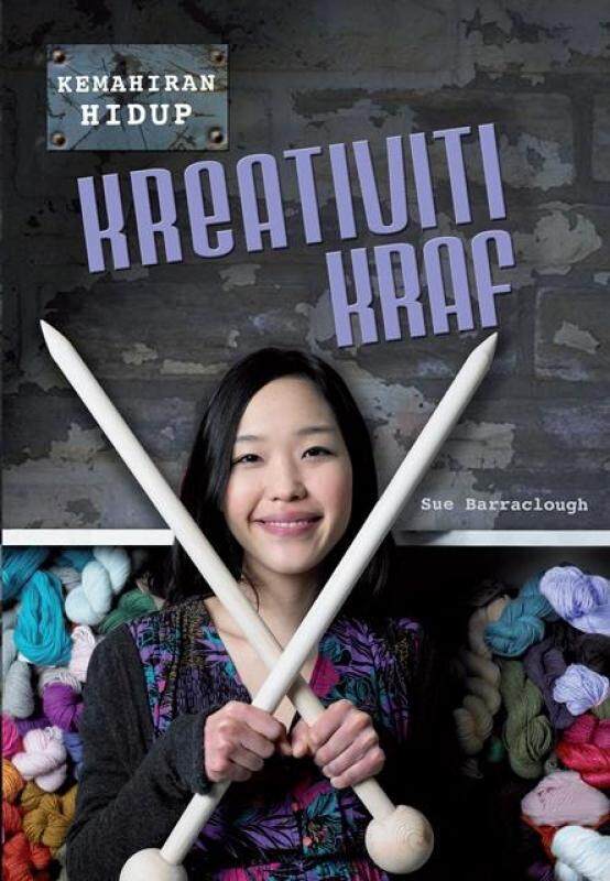 Kemahiran Hidup : Kreativiti Kraf Malaysia