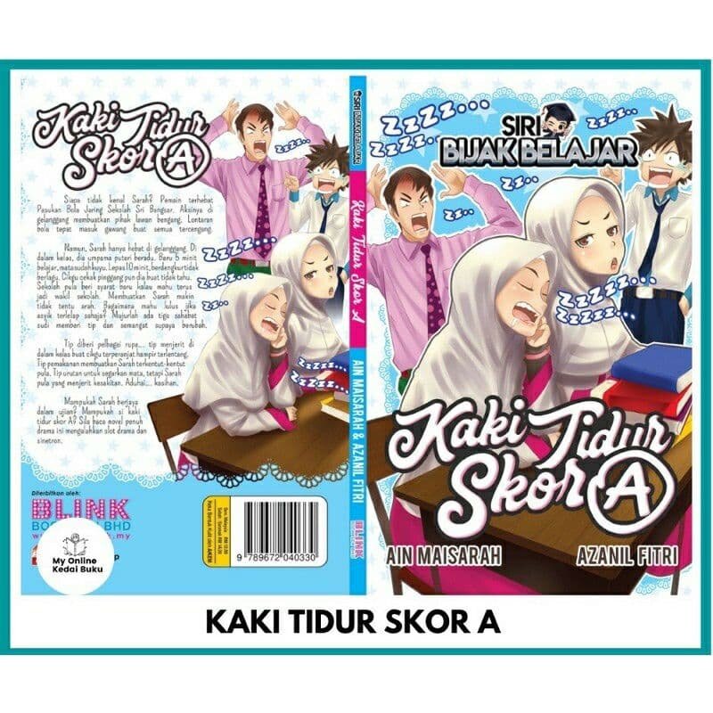 Novel Ain Maisarah Novel Remaja Novel Siri Bijak Belajar Kaki Tidur Skor A Novel Blink Buku Blink Malaysia