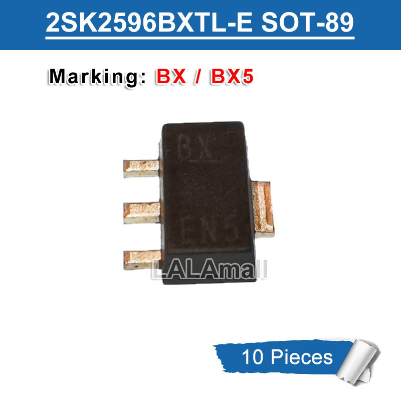 10piece)100% New 2SK2596 2SK2596BXTL 2SK2596BXTL-E BX5 SOT-89 Chipset - 502