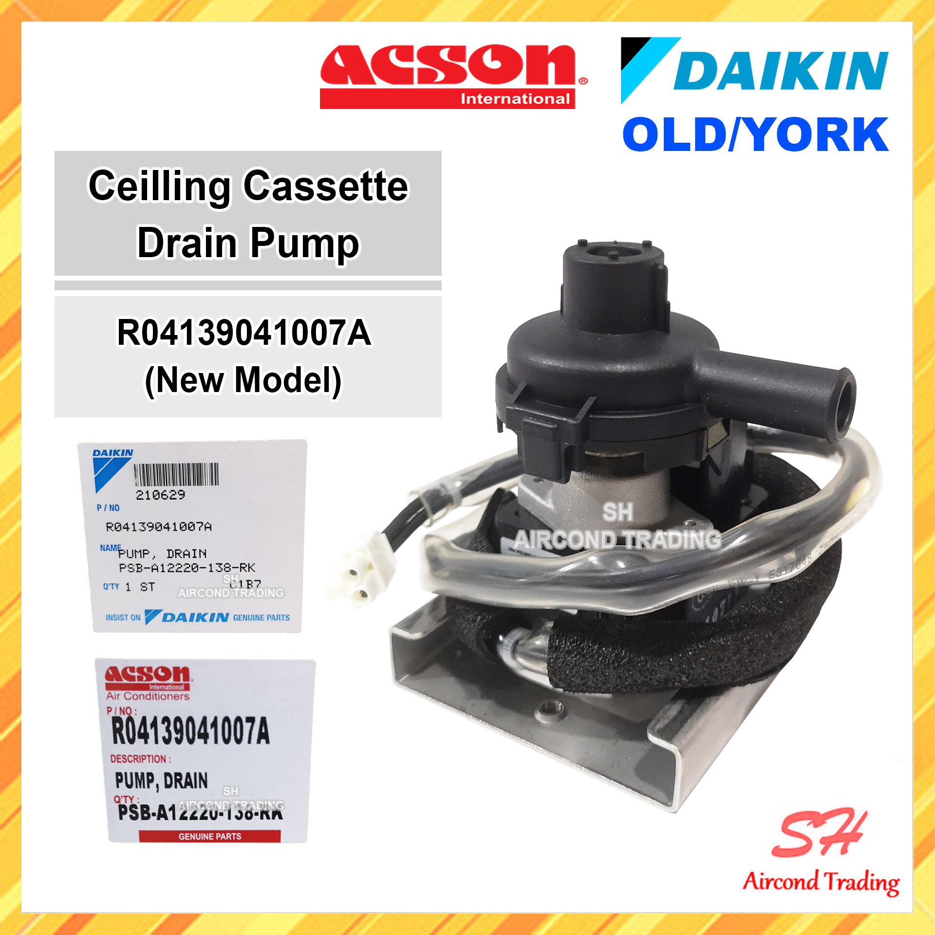 DAIKIN OLD/YORK ACSON CEILING CASSETTE DRAIN PUMP WATER PUMP DRAINAGE PUMP [R04139041007A] NEW