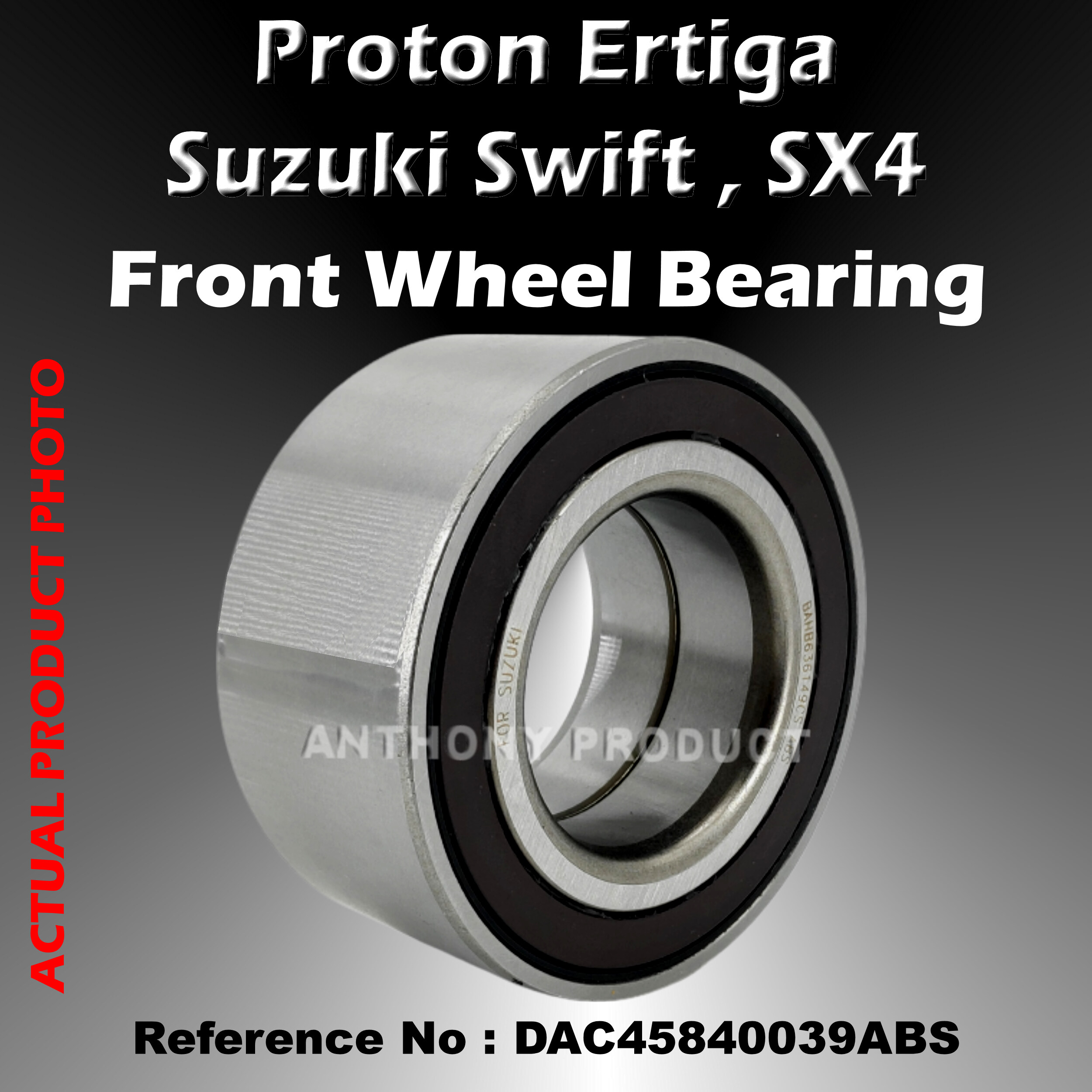 Proton Ertiga, Suzuki Swift, Suzuki SX4 Front Wheel Bearing (1 Piece