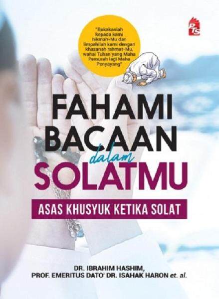 Fahami Bacaan Dalam Solatmu (Edisi Kemas Kini) ISBN: 9789674811860 Malaysia