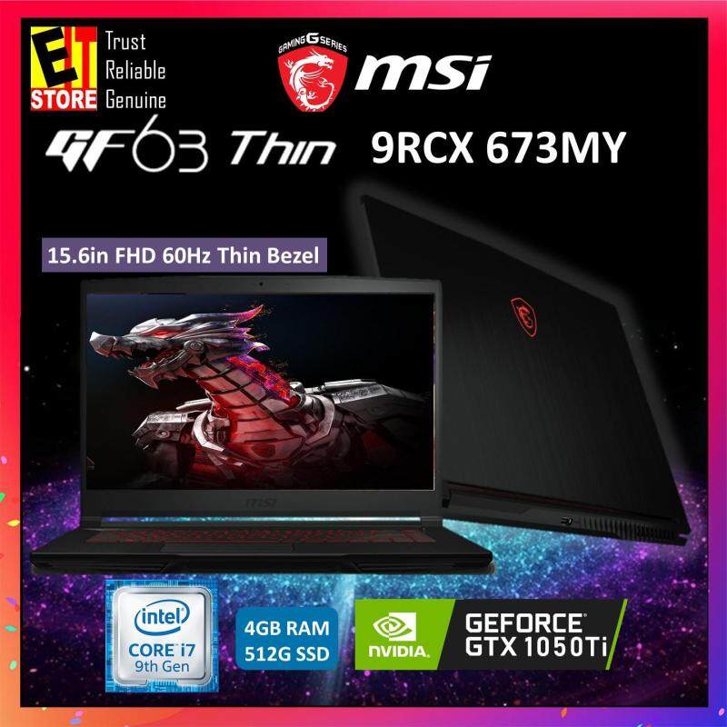 MSI GF63 THIN 9RCX 673MY GAMING LAPTOP BLACK (I7-9750H+HM370/4G/512G SSD/GTX1050 Ti 4G/15.6 FHD/W10/2YRS) Malaysia