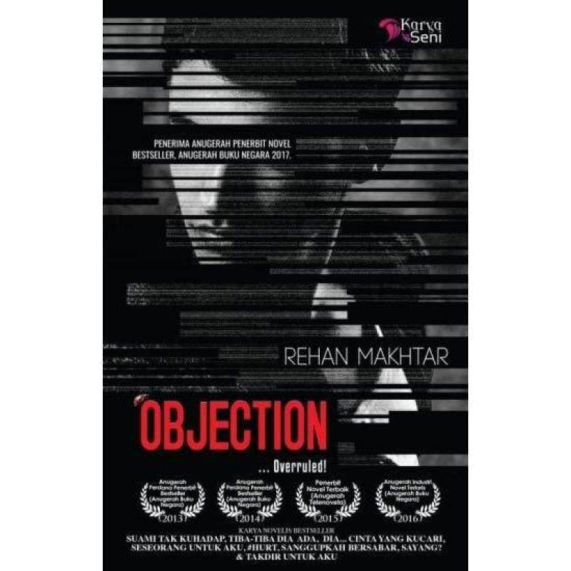 Novel Objection, Rehan Makhtar Malaysia