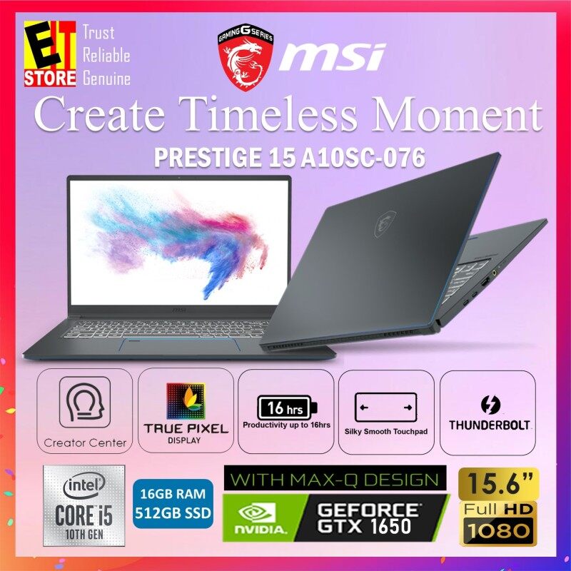 MSI PRESTIGE 15 A10SC-076 LAPTOP (I5-10210U/16GB (2 x 8GB)/512GB SSD/15.6 FHD 60HZ/GEFORCE GTX 1650 MAX-Q 4GB GDDR5/W10H/2YRS) Malaysia