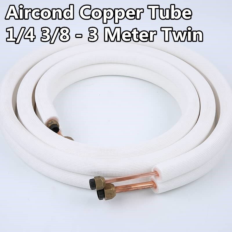 MY WholeSale Aircond Copper PIPE Tube Twin 3 Meter 2/3Hun Pipe Air