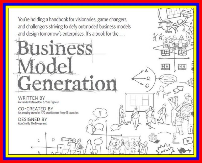 Business Model Generation A Handbook For Visionaries Game Changers Malaysia