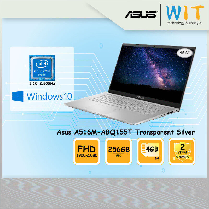 Asus Laptop A516M-ABQ155T/AEJ145T Transparent Silver/Intel Celeron N4020 1.10~2.80GHz/4GB D4/256GB SSD/15.6 FHD/Intel Share Malaysia