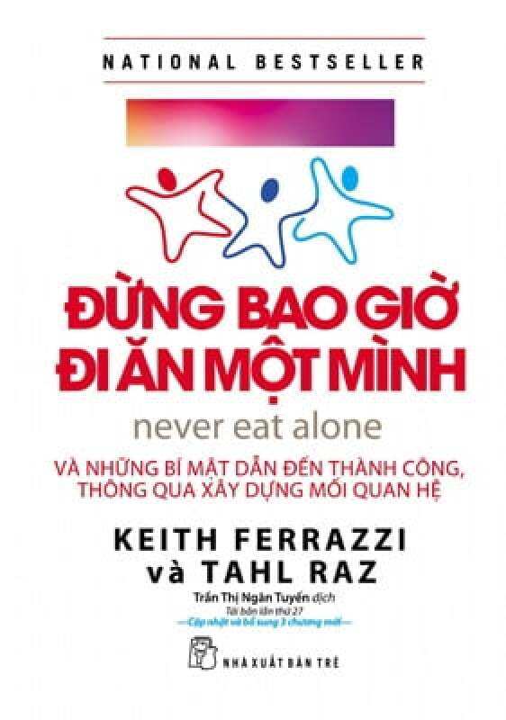 Fahasa - Đừng Bao Giờ Đi Ăn Một Mình (Tái Bản 2017)