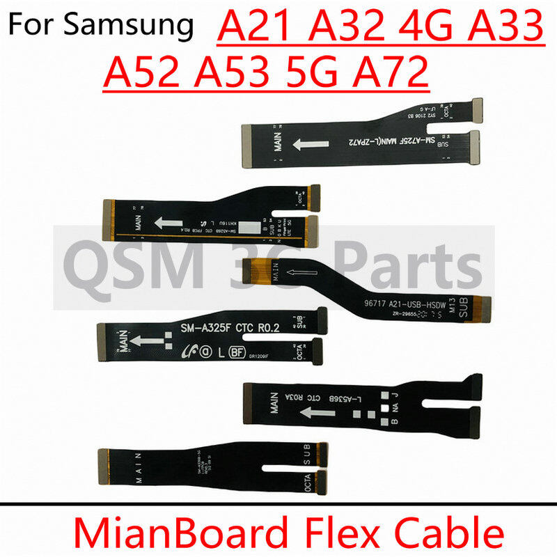 For Samsung A21 A32 4G A33 A52 A53 A72 Main Motherboard Flex Cable Mainboard Flex