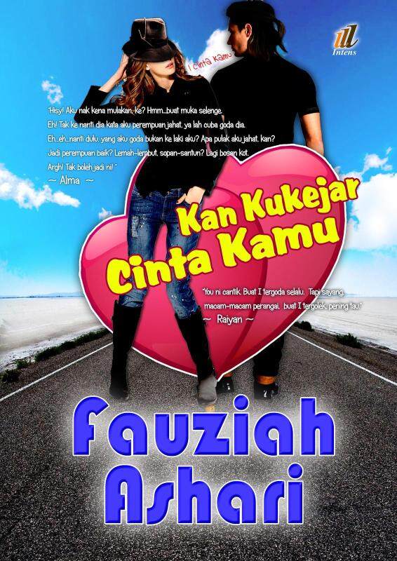Kan Kukejar Cinta Kamu, Novel Fauziah Ashari Malaysia