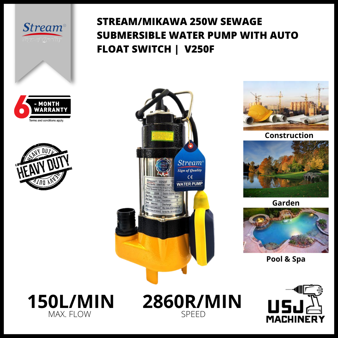 STREAM/MIKAWA 250W Sewage Submersible Water Pump V250/V250F 6 Months