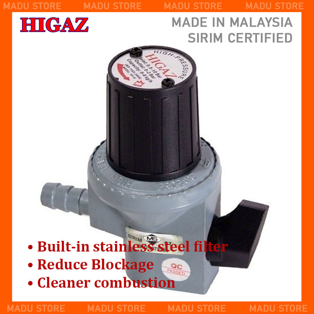 Gas Regulator HIGAZ High Pressure Regulator (SIRIM CERTIFIED) Lazada