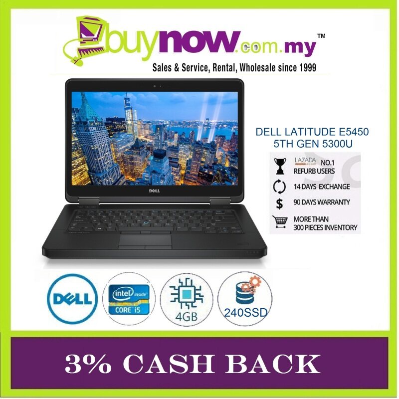 Dell Latitude E5450 Laptop Notebook, Intel Core i5-5300U 2.7Ghz 5th Generation / 4GB RAM / 240GB SSD / Window OS / Free Notebook Bag + Mouse / 2 Months Warranty (Factory Refurbished) Malaysia