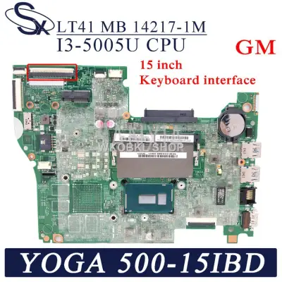 LT41 MB 14217 1M Laotop motherboard for Lenovo YOGA 500 15IBD FLEX3 1570 (15 inch) original mainboard I3 5005U GM