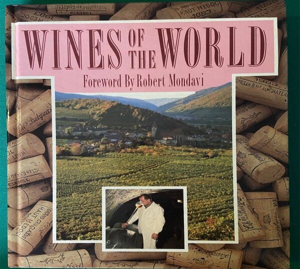 [Preloved] Wines of the World - Foreword by Robert Monday Malaysia