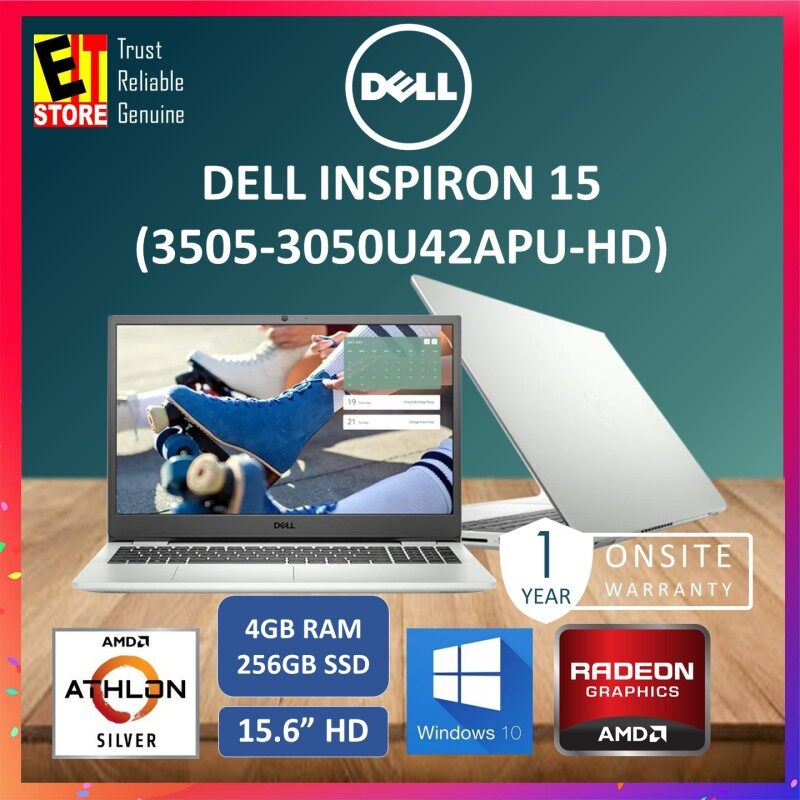 DELL INSPIRON 15 3505 3505-3050U42APU-HD -SILVER ( AMD ATHLON SILVER 3050U/ 4GB/ 256GB SSD/ AMD RADEON/ 15.6HD/ W10/ 1YR) Laptop Malaysia