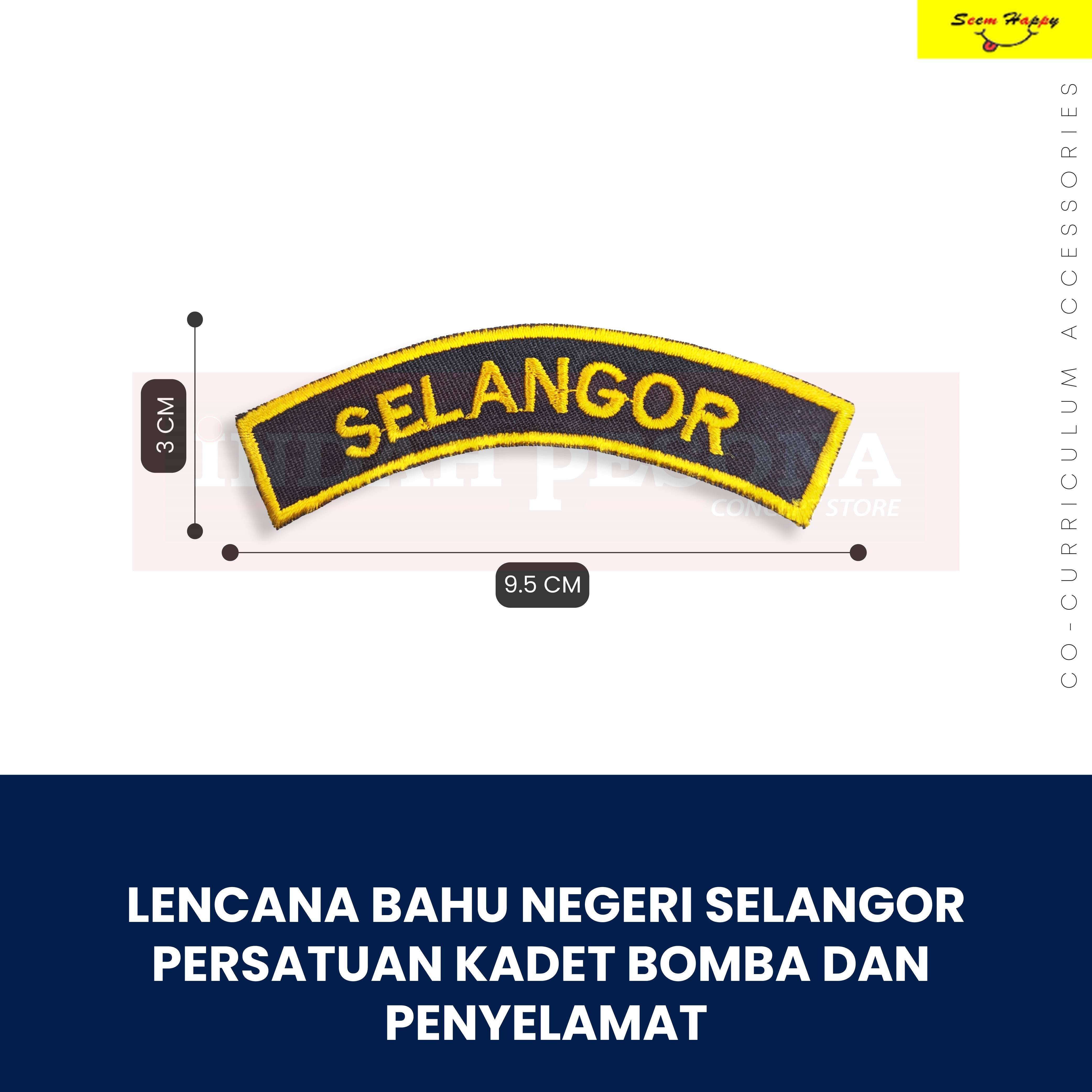 Lencana Negeri Selangor Sulam Kadet Bomba Lazada