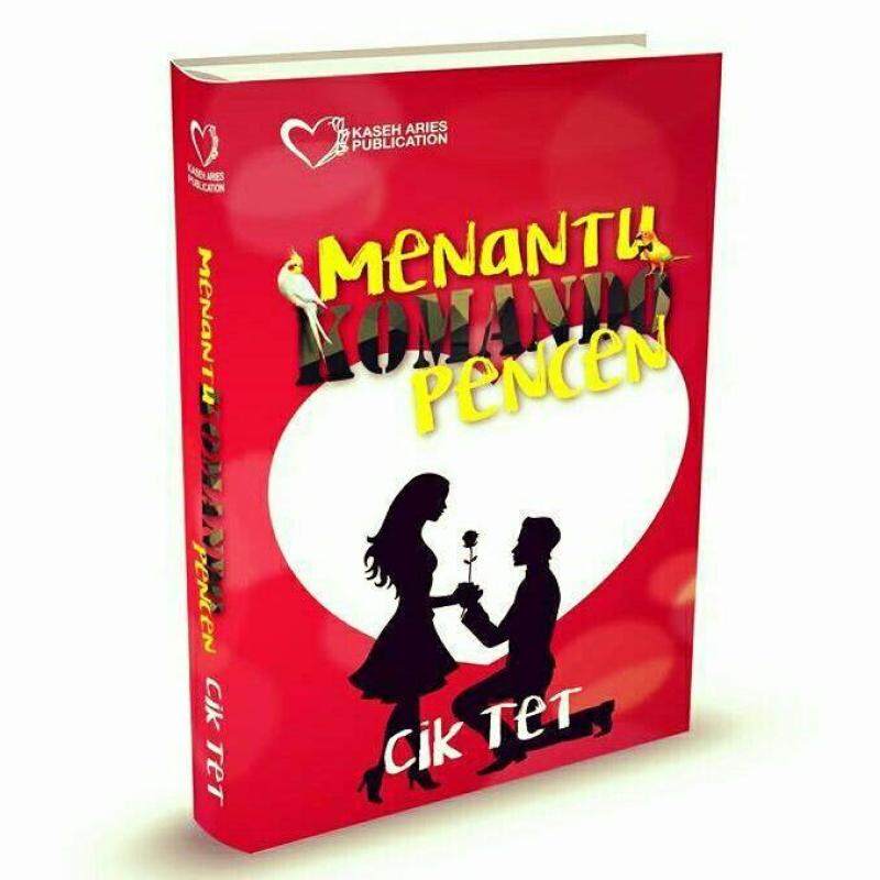 Menantu Komando Pencen, Novel Cik Tet Malaysia