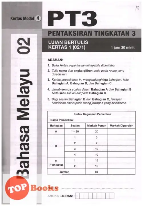 Kertas Soalan Pt3 Bahasa Melayu