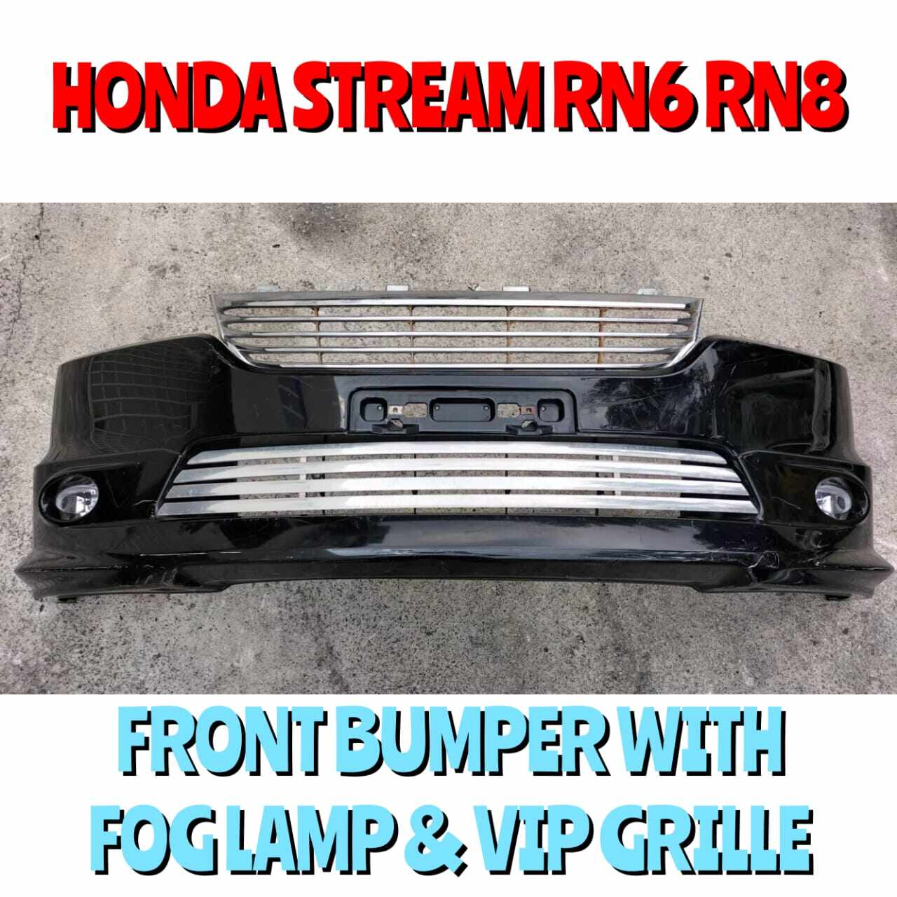 Honda Stream RN6 RN8 Front Bumper With Fog Lamp & Grille ( Vip Grill ...