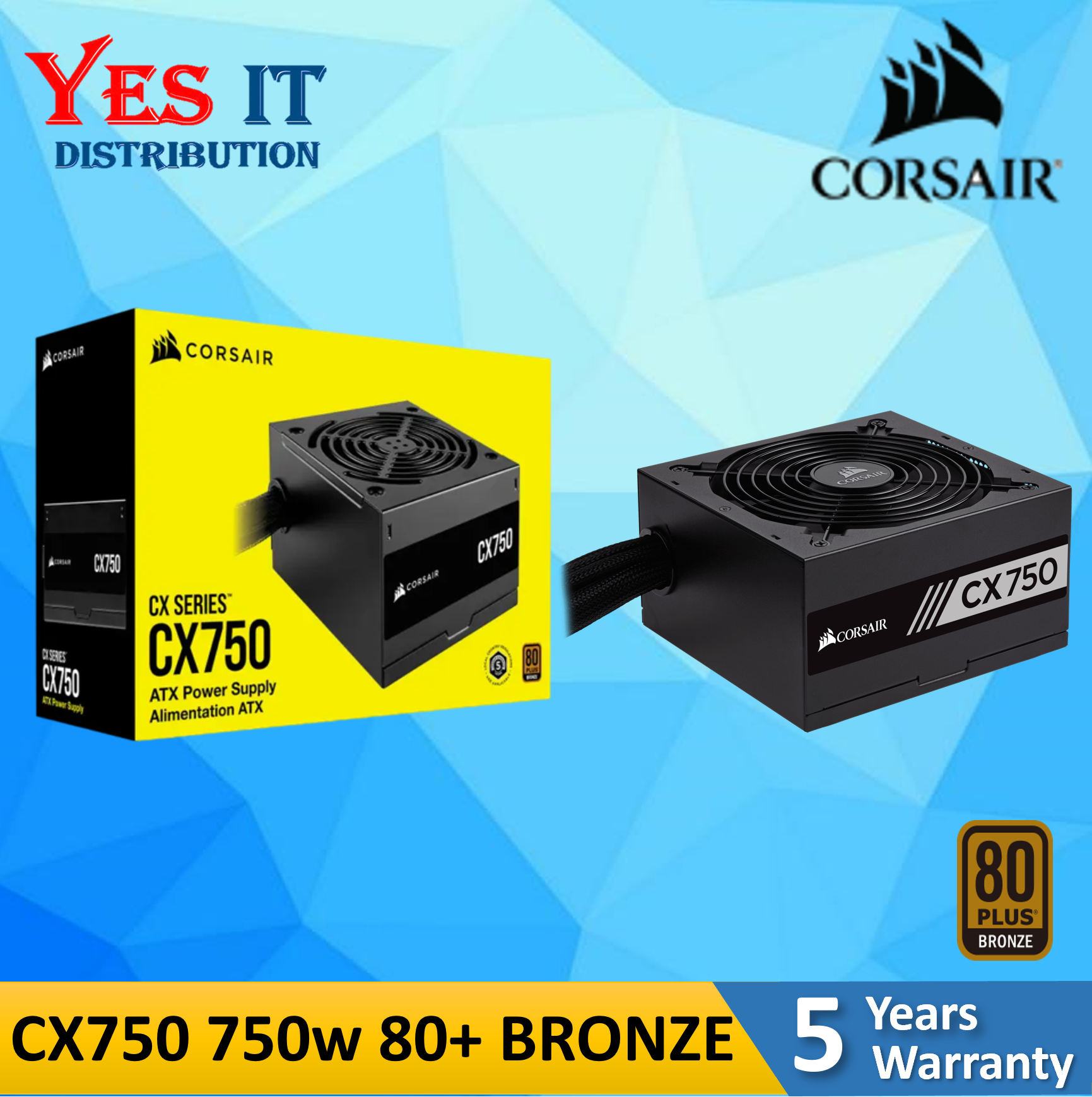 Corsair CV550 / CV750 / CX550 / CX650 / CX750 Series™80 Plus® Bronze ...