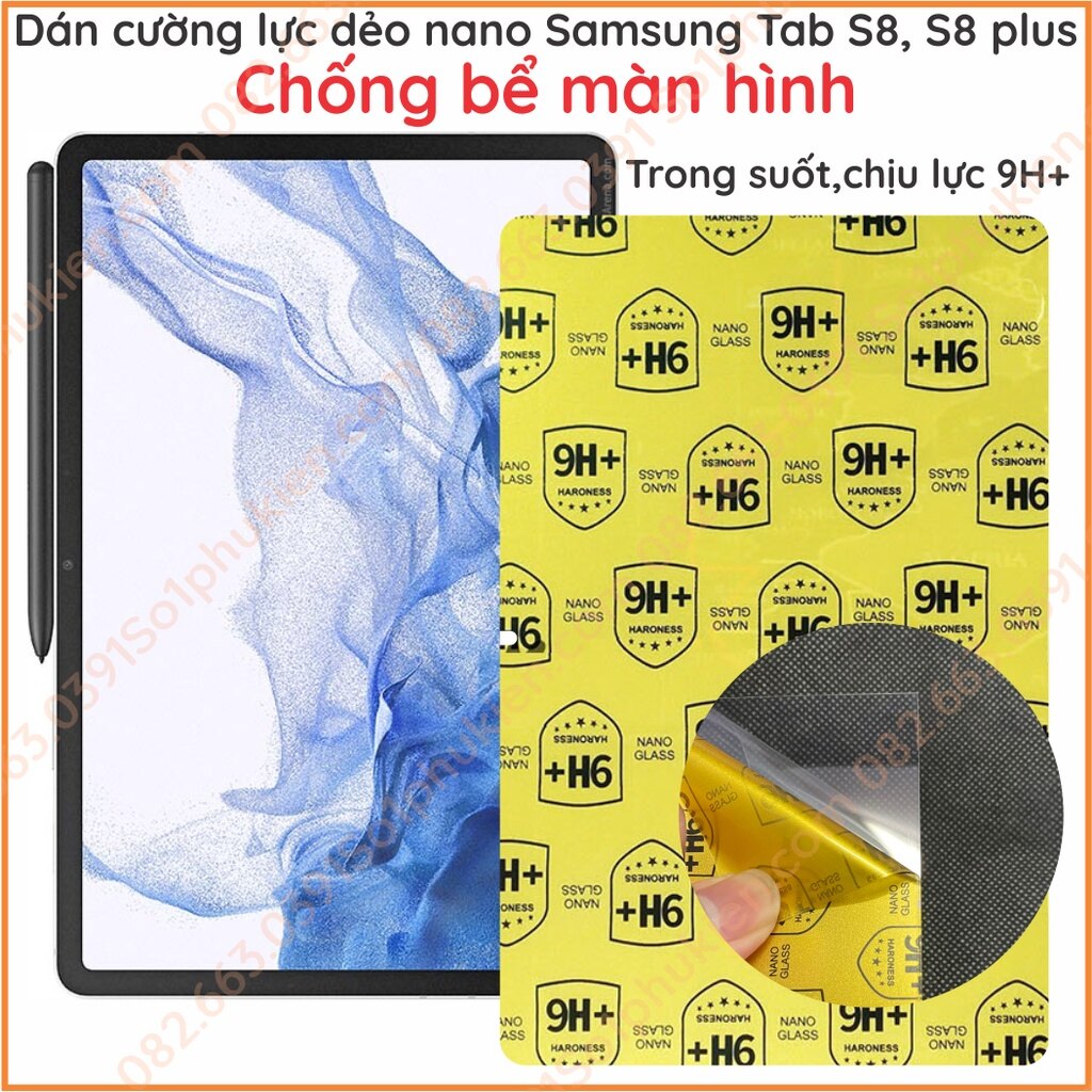 Dán cường lực màn hình Samsung tab S8 , S8+ dẻo nano, chông bể