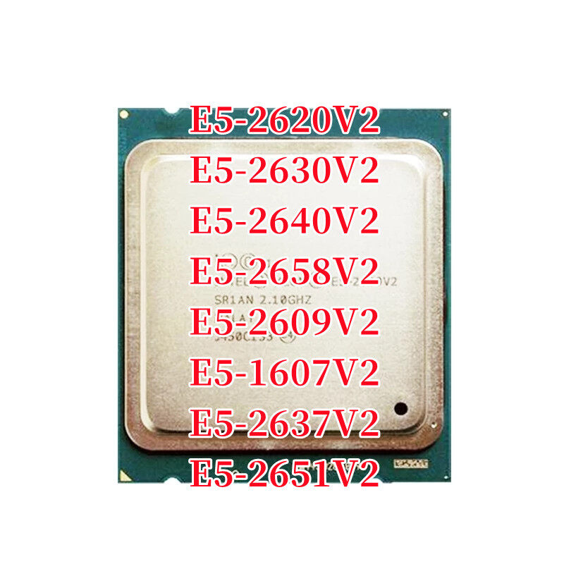 Xeon processor e5-2620v2 e5 2620v2 2630v2 2640v2 2658v2 2609v2 1607v2 2637v2 2651v2 v2 cpu 2.1 lga 2011 sr1an 6-core server processor