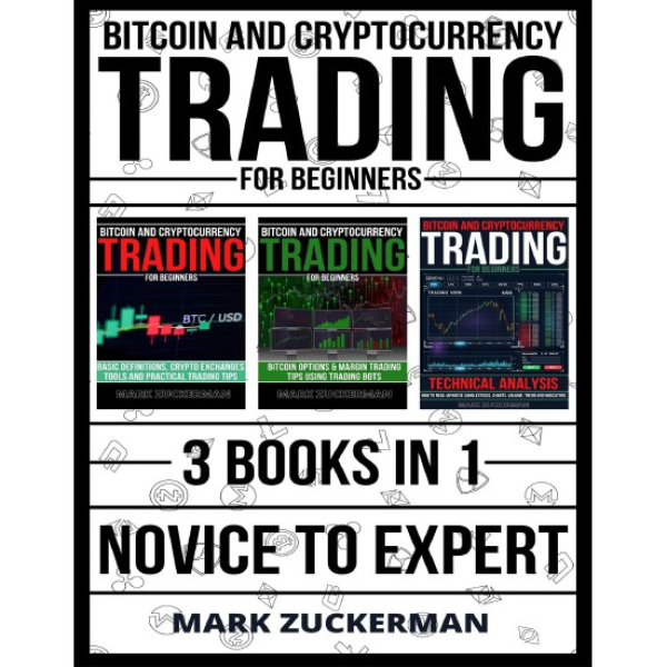 Bitcoin and Cryptocurrency Trading for Beginners: Novice To Expert 3 Books In 1 Malaysia