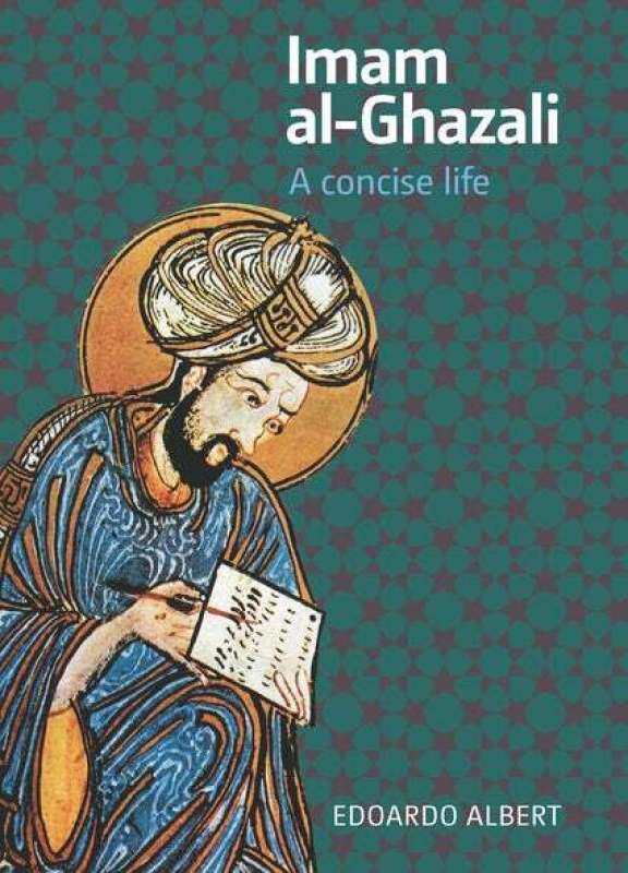IMAM AL-GHAZALI: A CONCISE LIFE (Paperback) Malaysia