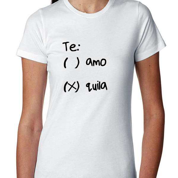 Populer T Shirt Benang Te Amo atau Te Quila Tequila Daftar Periksa Wanita Kaos Katun Putih-Intl